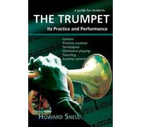 Howard Snell The Trumpet (Tascabile)