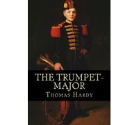 The Trumpet-Major
