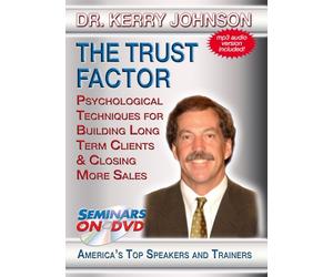 The Trust Factor - Psychological Techniques for Increasing Sales - Motivational Sales Training DVD Video