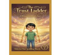 The Trust Ladder: A Whispering Hearts Story
