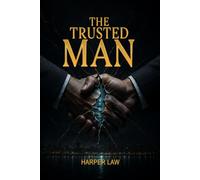 The Trusted Man