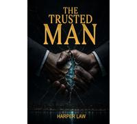 The Trusted Man