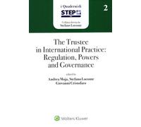 The trustee in international practice: Regulation, Powers and Governance