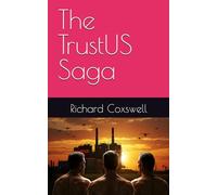 The TrustUS Saga
