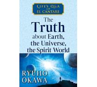 Ryuho Okawa The Truth about Earth, the Universe (Tascabile) (PRESALE 30/10/2025)