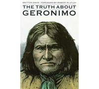 The Truth About Geronimo