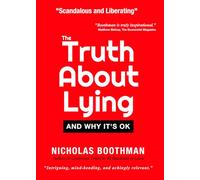 The Truth About Lying