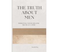 The Truth About Men