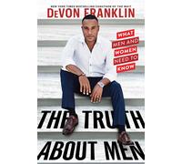 The Truth About Men: What Men and Women Need to Know-Franklin, DeVon-Copertina f