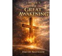 The truth about the World Episode 5: The Great Awakening