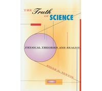 The Truth of Science: Physical Theories and Reality