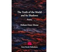 The Truth of the World and Its Shadows: Poetry