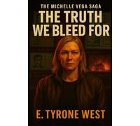 The Truth We Bleed For