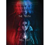 The Truth Will Out