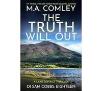 The Truth Will Out: A Lake District Thriller