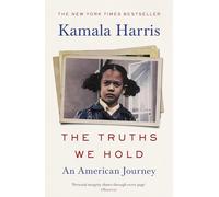 The Truths We Hold: The inspirational Sunday Times bestselling autobiography from the groundbreaking woman who could change American politics forever