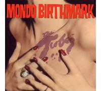 The Tubes Mondo Birthmark (Vinyl LP) Limited 12" Album Coloured Vinyl