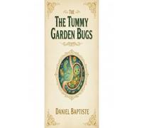 THE TUMMY GARDEN BUGS