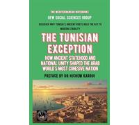 The Tunisian Exception: How Ancient Statehood And National Unity Shaped The Arab World's Most Cohesive Nation