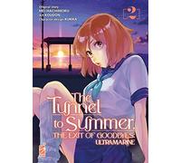 The tunnel to summer. The exit of goodbyes: Ultramarine (Vol. 2)