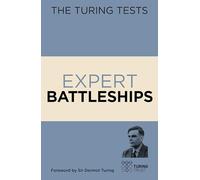The Turing Tests: Expert Battleships