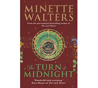 The turn of midnight: A deadly plague is spreading across the land...