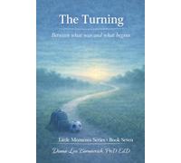 The Turning: Between what was and what begins