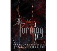The Turning: Blood Ties Book One: 1