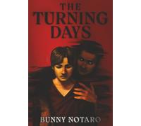 The Turning Days