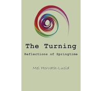 The Turning - Reflections of Springtime