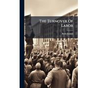 The Turnover Of Labor