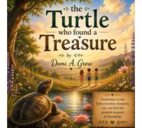 The Turtle Who Found a Treasure