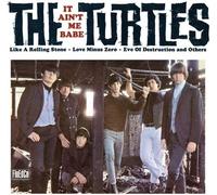 The Turtles - It Ain't Me Babe (CD)