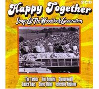 The Turtles -Jimi Hendrix - Steppenwolf - Beach Boys - Canned Heat - Zager and Evens - The Kinks - The Monkees - Melanie - Eric Burdon and the Animals - HAPPY TOGETHER - Songs Of the Woodstock Generation