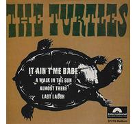 THE TURTLES (MINI CD) - It Ain't Me Babe