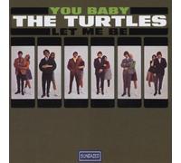 The Turtles - You Baby