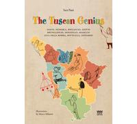 Libri Sara Passi - The Tuscan Genius.Dante, Petrarca, Boccaccio, Giotto, Brunell