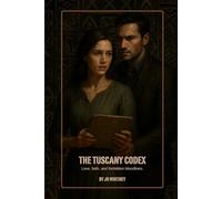 The Tuscany Codex