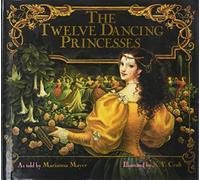 Marianna Mayer – Le dodici principesse danzanti – Fiaba per bambini (4-8) – Copertina rigida