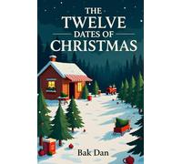 The Twelve Dates of Christmas: A Maple Ridge Novel