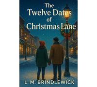 The Twelve Dates of Christmas Lane