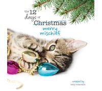 The Twelve Days of Christmas - Merry Mischief