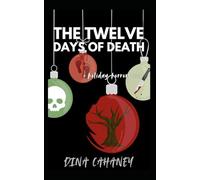 The Twelve Days of Death
