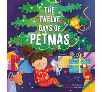 Anne Sawan Judi Abbot The Twelve Days of Petmas (Copertina rigida)