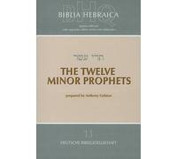 The Twelve Minor Prophets (Tascabile) Biblia Hebraica Quinta