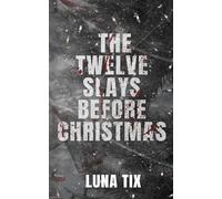 The Twelve Slays Before Christmas
