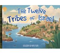 The Twelve Tribes of Israel