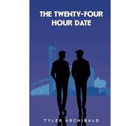 The Twenty-Four Hour Date