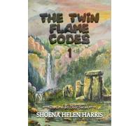 The Twin Flame Codes: A Novel