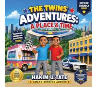 The Twins' Adventures: A Place & Time